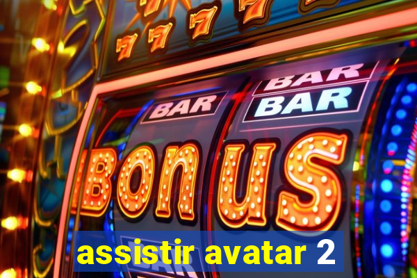 assistir avatar 2